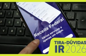 Entenda as principais mudanças do Imposto de Renda 2026