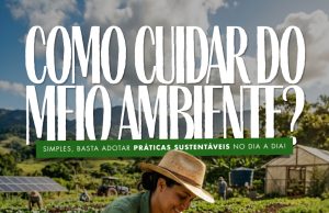 Como Cuidar do Meio ambiente?