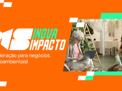 MS Inova Impacto abre inscrições para negócios socioambientais