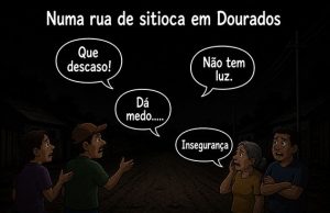 No ´Face´, moradora posta rua de sitioca escura como o breu
