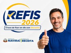 REFIS com 100% de desconto em juros e multas em Naviraí vai até o dia 31