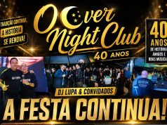 OVERNIGHT 40 ANOS: A FESTA CONTINUA